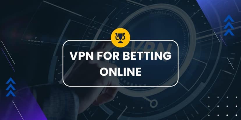 VPN for betting online 1024x512