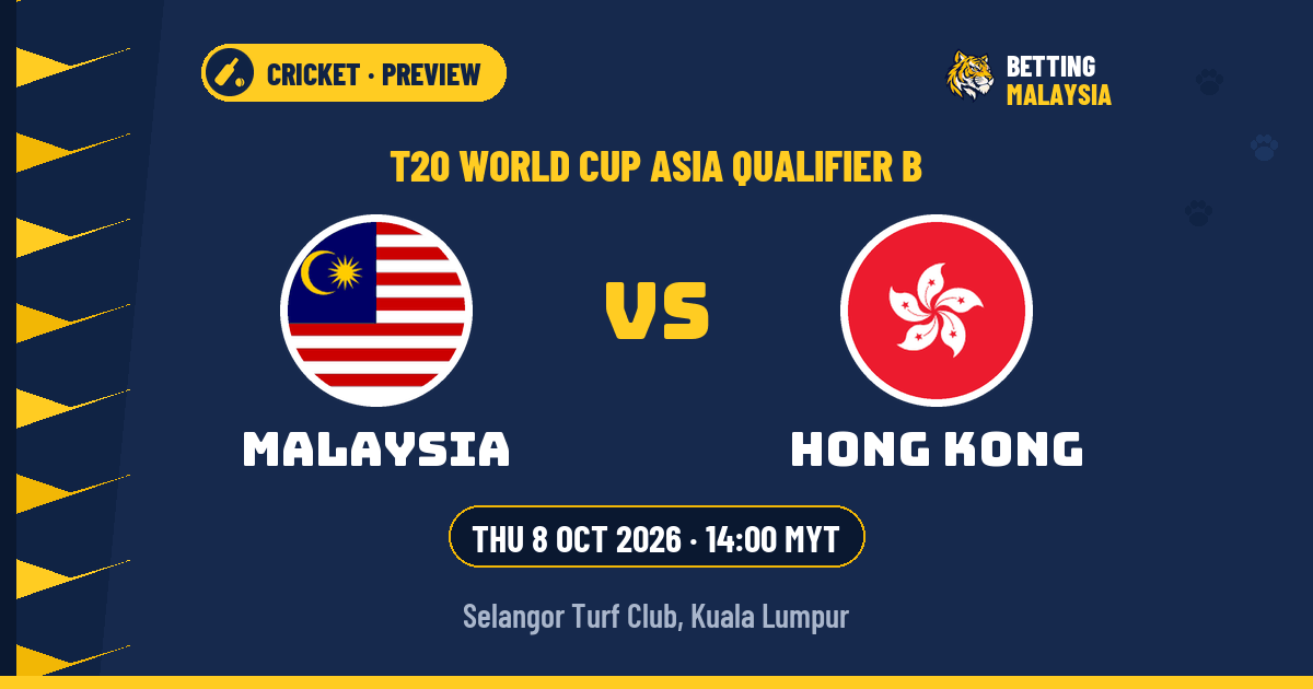 Malaysia vs Hong Kong · T20 World Cup Asia Qualifier B · Thu 8 Oct 2026 · 14:00 MYT · Selangor Turf Club, Kuala Lumpur — Betting Malaysia news cover