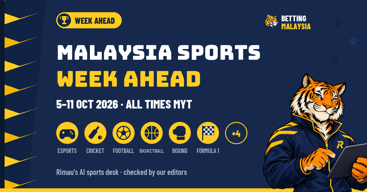 Ulasan minggu sukan Malaysia, 5–11 Okt 2026 · Esports, Kriket, Bola Sepak, Bola Keranjang, Tinju, Formula 1, Golf, UFC / MMA, MotoGP, Tenis — liputan berita Betting Malaysia