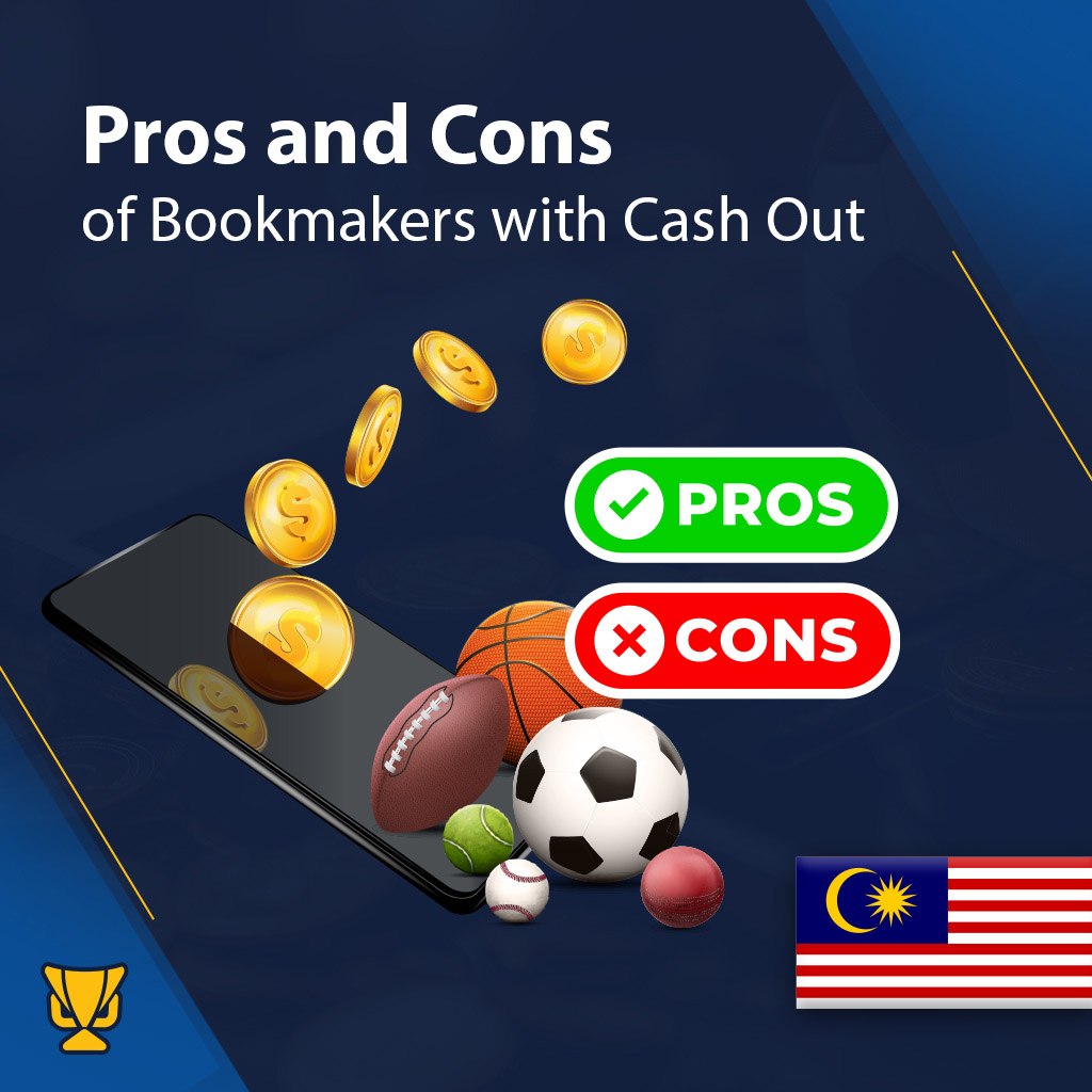 Pros And Cons CashOut