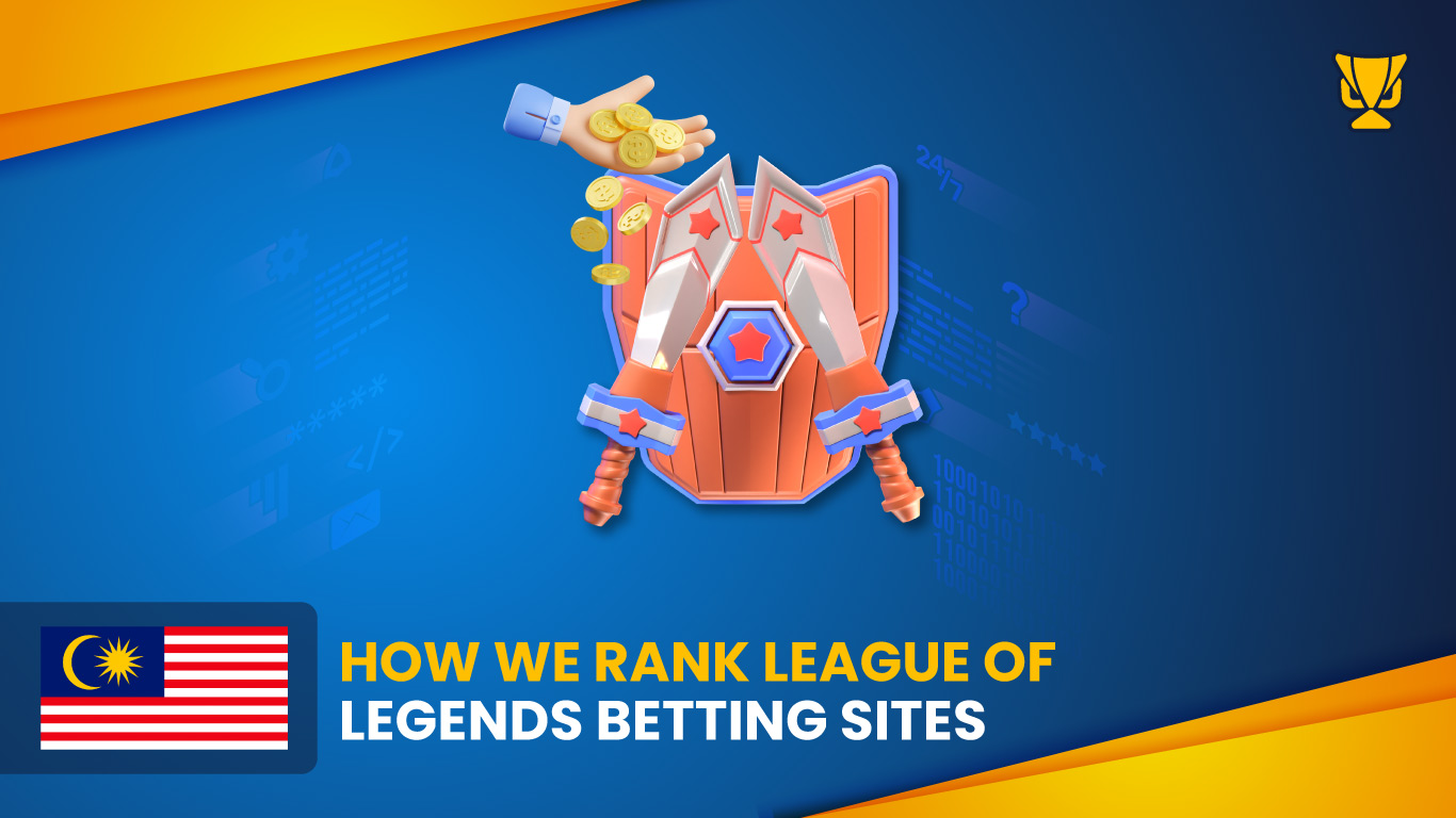 How we rank League of Legends Betting Sites