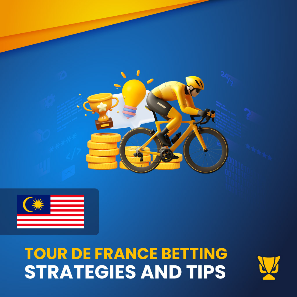 Tour de France Betting Strategies and Tips