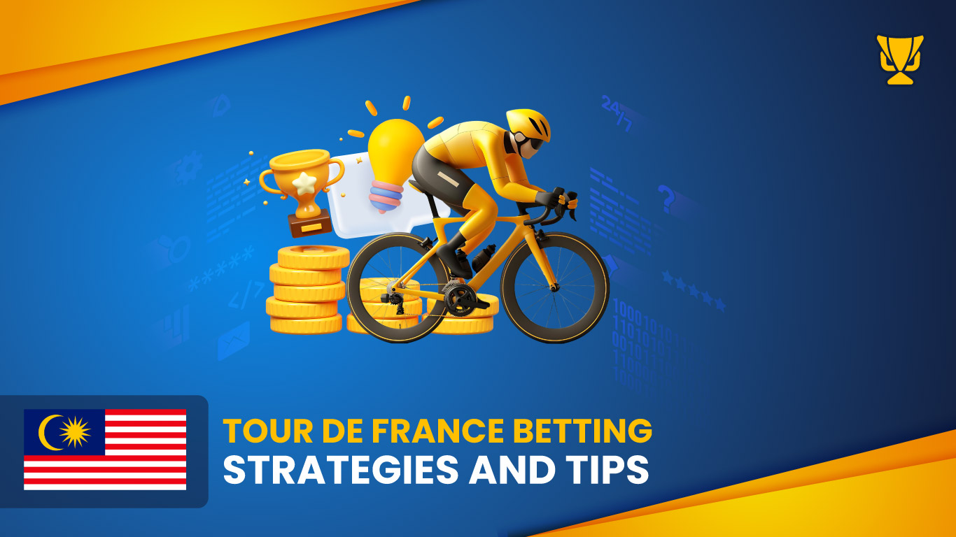 Tour de France Betting Strategies and Tips