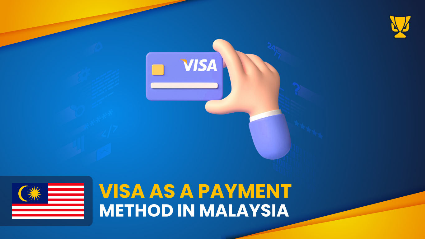 Visa as a payment method in Malaysia